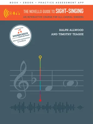 Allwood and Teague - The Novello Guide to Sight-Singing: An Interactive Course for All Choral Singers - Book