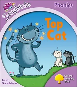 Oxford Reading Tree: Stage 1 : Songbirds: Top Cat