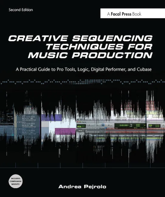Pejrolo - Creative Sequencing Techniques for Music Production