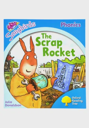 SONGBIRDS PHONICS:THE SCRAP ROCKET-3